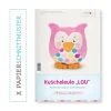 Kullaloo Nähanleitung und Schnittmusterbogen - Kuscheleule LOU | Häkelset & Strickset -Heimtextilien Verkäufe 9002497800 1600Wx1600H